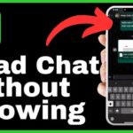 How To Read WhatsApp Message Without The Sender Knowing